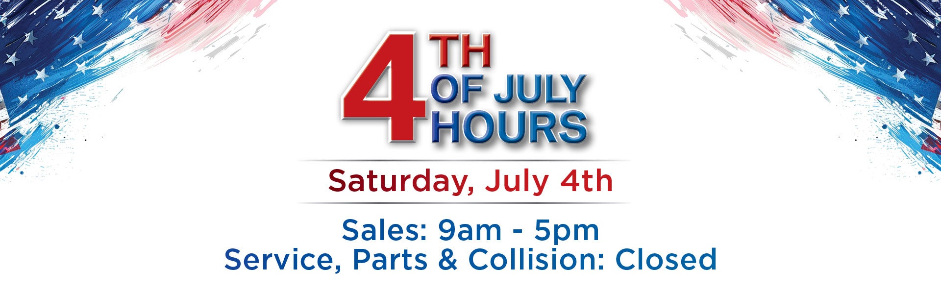 4th of July Hours