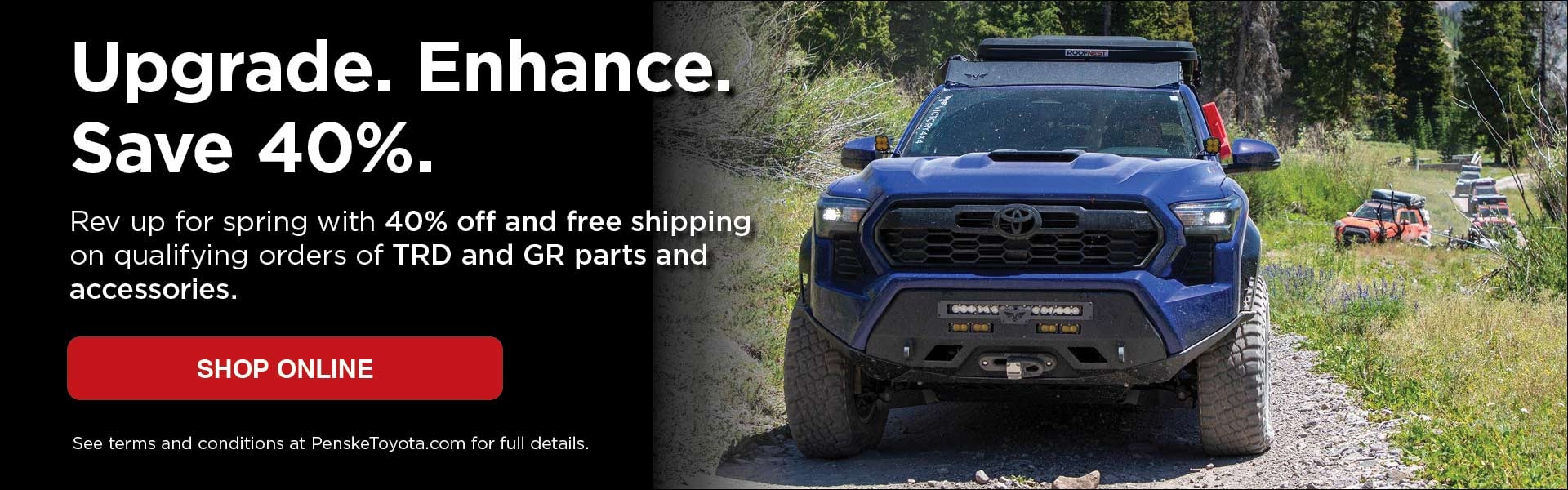 Upgrade. Enhance. Save 40%